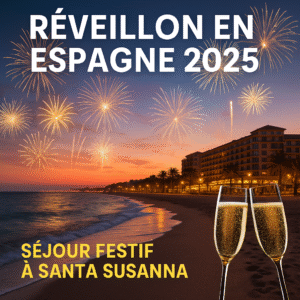 Réveillon 2025 en Espagne – 29 décembre 2025 au 2 janvier 2026